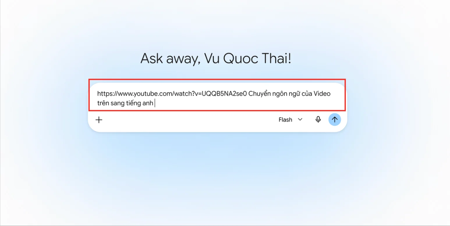 Hướng dẫn dịch video bằng Gemini sang ngôn ngữ bất kỳ