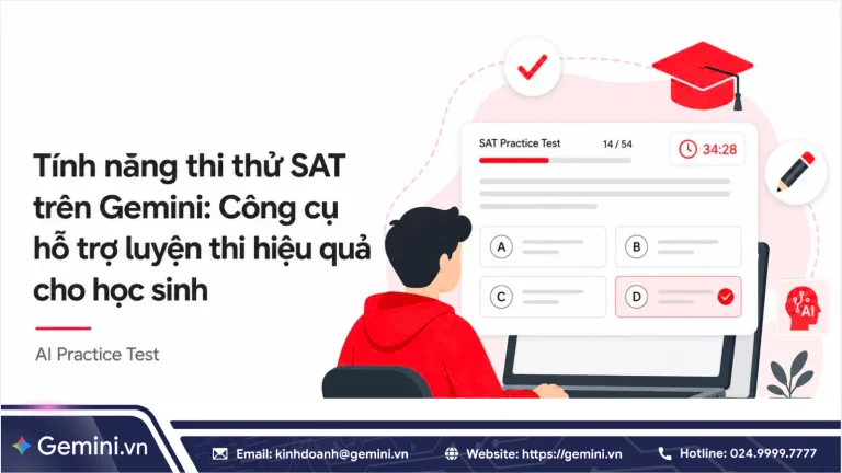 Hướng dẫn sử dụng tính năng thi thử SAT trên Gemini để luyện thi