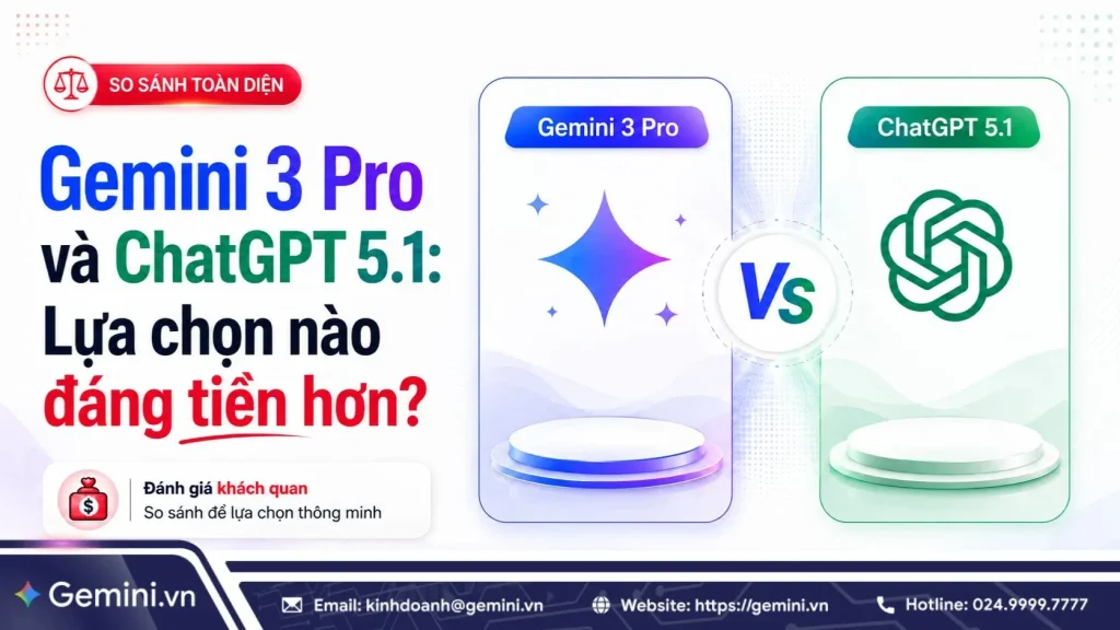 Đánh gia Gemini 3 Pro và ChatGPT 5.1 chi tiết