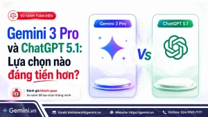 Đánh gia Gemini 3 Pro và ChatGPT 5.1 chi tiết