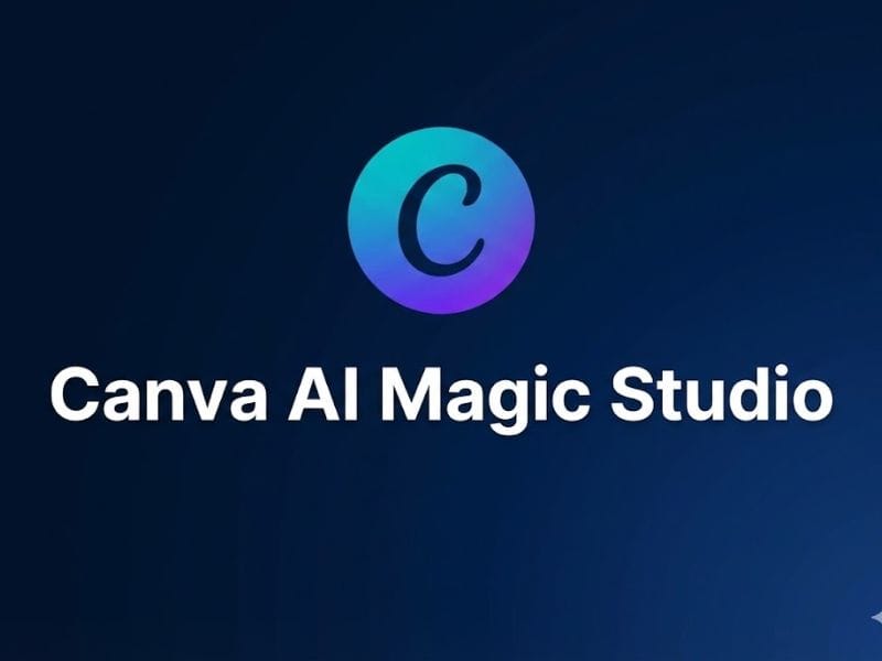 Canva Magic Studio - Thiết kế đa năng cho người dùng phổ thông