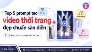 Top 5 prompt tạo video thời trang AI từ ảnh đẹp chuẩn sàn diễn