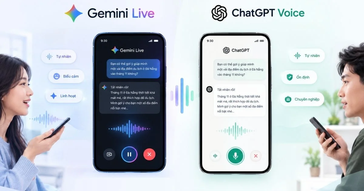So sánh Gemini Live vs ChatGPT Voice về giọng nói AI